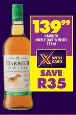 Shoprite Liquor Harrier noble oak whisky offer