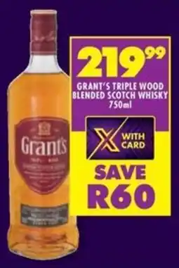 Shoprite Liquor Grant's triple wood blended scotch whisky offer