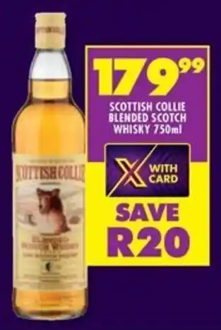 Shoprite Liquor Scottish collie blended scotch whisky offer