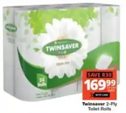 Checkers Twinsaver 2-Ply Toilet Rolls offer