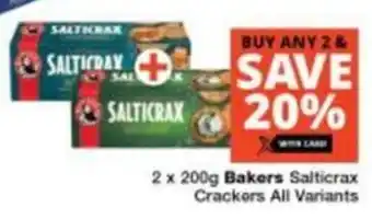 Checkers Bakers Salticrax Crackers All Variants offer