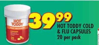 Shoprite Hot Toddy Cold & Flu Capsules 20 per pack offer