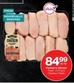 Checkers Farmer's Choice Fresh Chicken Fillets offer