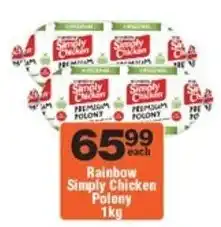 Check Star Rainbow Simply Chicken Polony offer