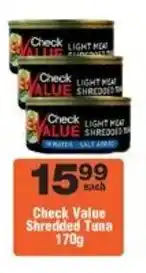 Check Star Check Value Shredded Tuna offer