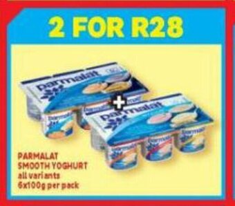 Usave Parmalat Smooth Yoghurt All Variants 6x100g per pack offer