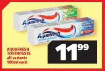 Usave Aquafresh Toothpaste All Variants 100ml each offer