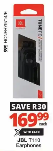 Checkers JBL T110 Earphones offer