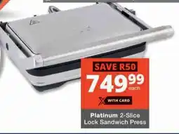 Checkers Hyper Platinum 2-Slice Lock Sandwich Press offer