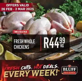 Bluff Meat Supply Fresh whole chickens offer