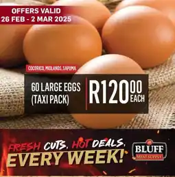 Bluff Meat Supply 60 large eggs offer