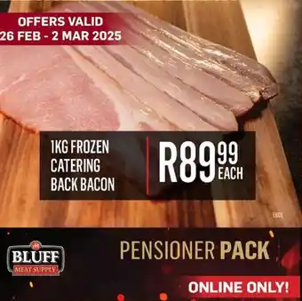 Bluff Meat Supply Frozen catering back bacon offer