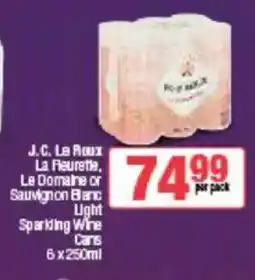 Spar Tops J.C. Le Roux La Fleurette, Le Domaine or Sauvignon Blanc Light Sparkling Wine Cans offer