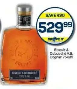 Pick n Pay Liquor Bisquit & Dubouché V.S. Cognac offer