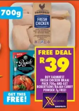 Shoprite Buy farmbest fresh chicken braai pack and get robertsons rajah curry powder free offer