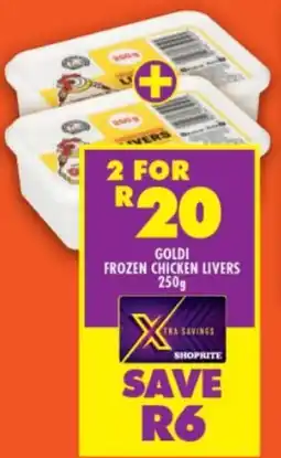 Shoprite Goldi frozen chicken livers offer