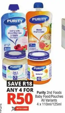 Checkers Purity 2nd Foods Baby Food/Pouches All Variants offer