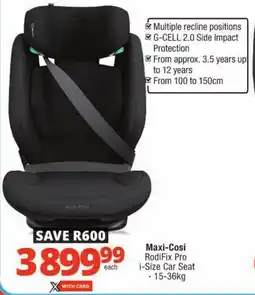 Checkers Maxi-Cosi RodiFix Pro i-Size Car Seat offer