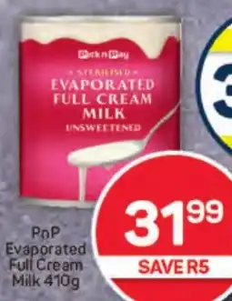 Pick n Pay Hypermarket PnP Evaporated Full Cream Milk offer