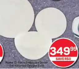 Pick n Pay Hypermarket Home Embossed Dinner Set Assorted Designs Each offer