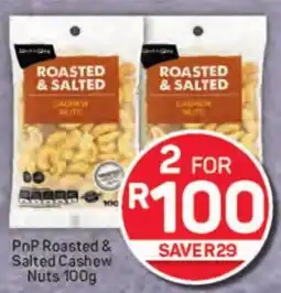 Pick n Pay Hypermarket PnP Roasted & Salted Cashew Nuts offer