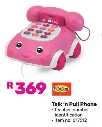 Game Winfun Talk 'n Pull Phone offer