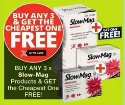 Checkers Buy any Slow-Mag Products & Get the Cheapest One FREE offer