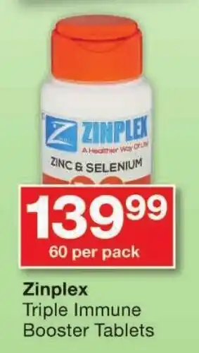 Checkers Zinplex Triple Immune Booster Tablets offer