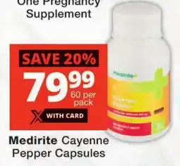 Checkers Medirite Cayenne Pepper Capsules offer