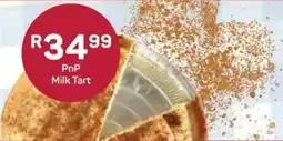 Pick n Pay Hypermarket PnP Milk Tart offer