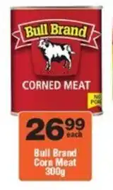 Check Star Bull Brand Corn Meat offer