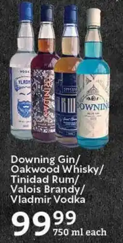 Oxford Freshmarket Downing Gin/ Oakwood Whisky/ Tinidad Rum/ Valois Brandy/ Vladmir Vodka offer