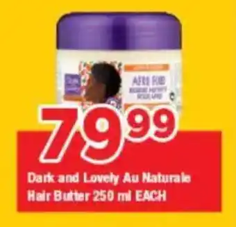 OK Grocer Dark and Lovely Au Naturale Hair Butter offer