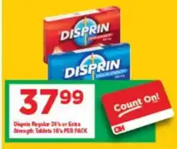 OK Grocer Disprin Regular or Extra Strength Tablets offer