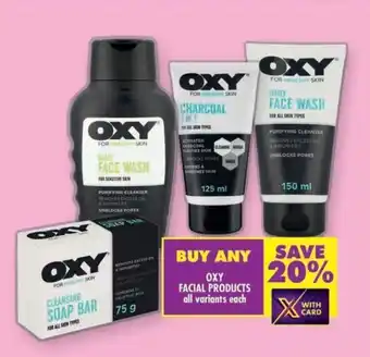 Shoprite Oxy facial products all variants offer