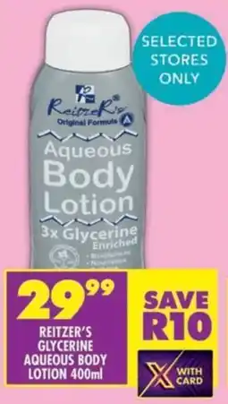 Shoprite Reitzer's glycerine aqueous body lotion offer