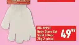 Shoprite BIG APPLE Body Glove Set Solid Colour offer