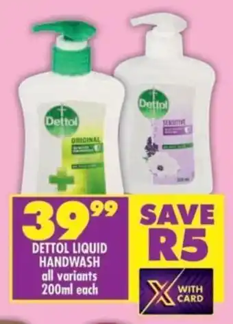 Shoprite Dettol liquid handwash all variants offer