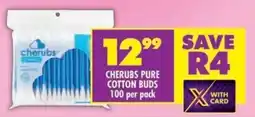 Shoprite Cherubs pure cotton buds offer