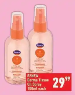 Shoprite RENEW Derma Tissue Oil Spray offer