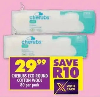 Shoprite Cherubs eco round cotton wool offer