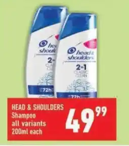 Shoprite HEAD & SHOULDERS Shampoo all variants offer