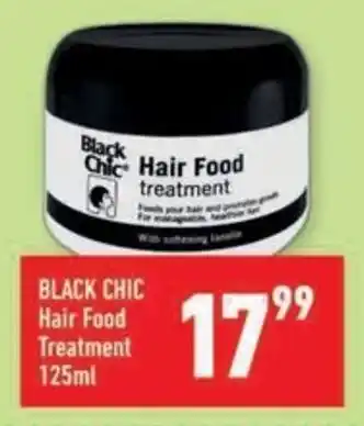 Shoprite BLACK CHIC Hair Food Treatment offer