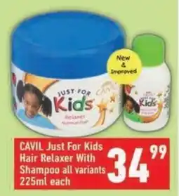 Shoprite CAVIL Just For Kids Hair Relaxer With Shampoo all variants offer