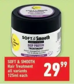 Shoprite SOFT & SMOOTH Hair Treatment all variants offer