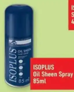 Shoprite ISOPLUS Oil Sheen Spray offer