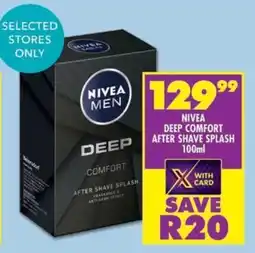 Shoprite Nivea deep comfort after shave splash offer