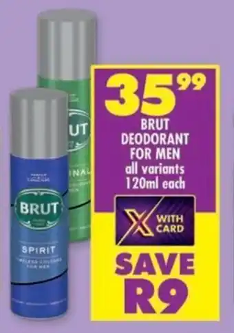 Shoprite Brut deodorant for men all variants offer