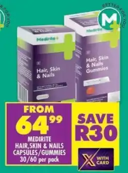 Shoprite Medirite hair,skin & nails capsules/gummies offer