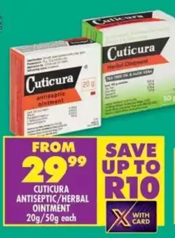 Shoprite Cuticura antiseptic/herbal ointment offer